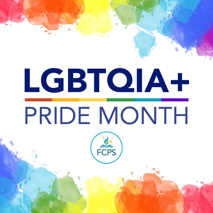A background of rainbow watercolor paint on white, with dark blue text, "LGBTQIA  PRIDE MONTH" and the FCPS logo