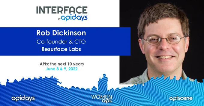 📢We are excited to host Rob Dickinson @robfromboulder, Co-founder & CTO at Resurface Labs Inc., at INTERFACE, by apidays 2022! 

Join us on June 9th and learn from Rob's talk: "Managing API privacy and compliance at the source"

Register for FREE! 👉 https://bit.ly/3sDDZLw