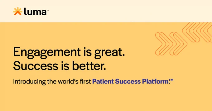 Engagement is great. Success is better. Introducing the world's first Patient Success Platform™.