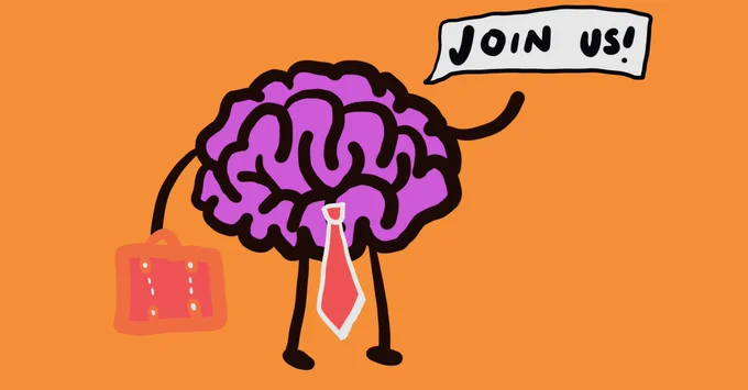 A brain wearing a tie and holding a briefcase says, "Join us!"