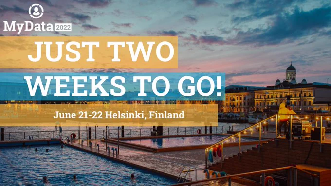 Only two weeks to go!

Get your ticket now for MyData 2022: the most impactful personal data event of the year!

Helsinki, June 21-22. 

See you there!