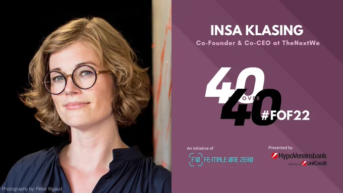 The Changer

As Insa Klasing, Co-Founder & Co-CEO at TheNextWe, champions, "You can't accomplish big tasks if you get lost in the details.”