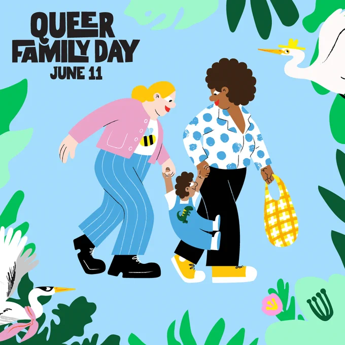 Colorful artwork of a blended family by artist Lauren Hall featuring "Queer Family Day" text.