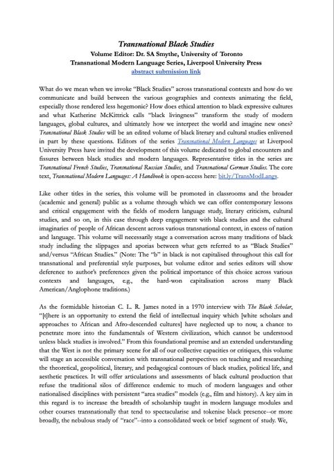 Page one of the call for the volume Transnational Black Studies edited by SA Smythe. Includes introduction paragraphs. A reader-friendly version of the call can be found at the link in this tweet.