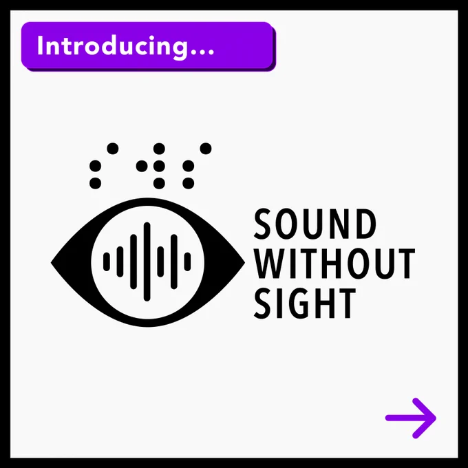 Introducing: Sound Without Sight