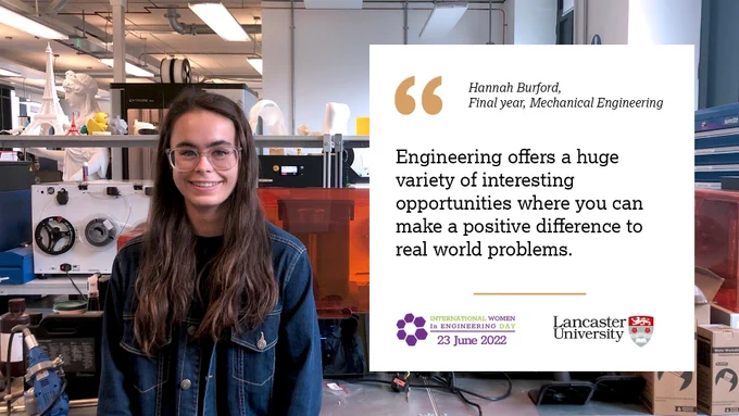 Hannah a Mechanical Engineering Student at Lancaster University celebrates International Women In Engineering Day