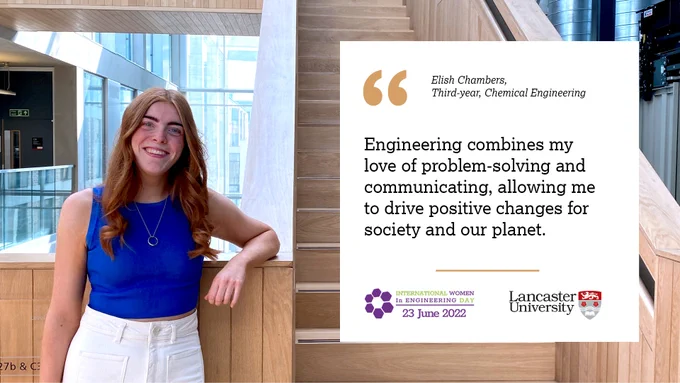 Photo of Elish Chambers - a Chemical Engineering student at Lancaster University who wants to use her Engineering degree to drive positive changes for society and the planet.