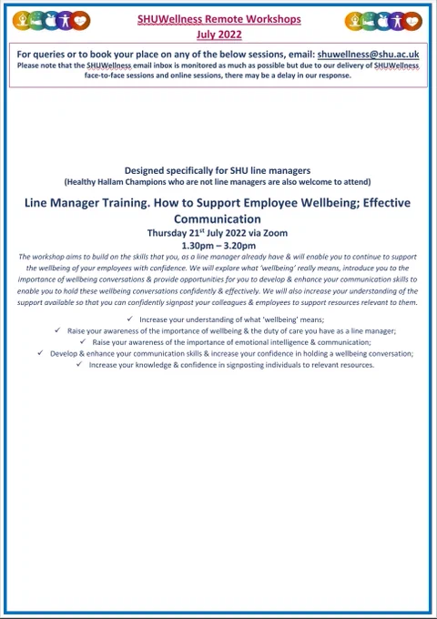 Information about our 
Line Manager Training workshop. 'How to Support Employee Health & Wellbeing: Effective Communication'
Thursday 21st July, 1.30pm - 3.20pm via Zoom