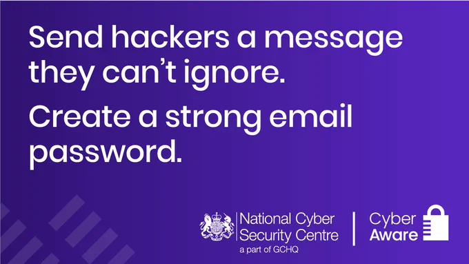 A purple graphic reads 'Send hackers a message they can't ignore. Create a strong email password.'