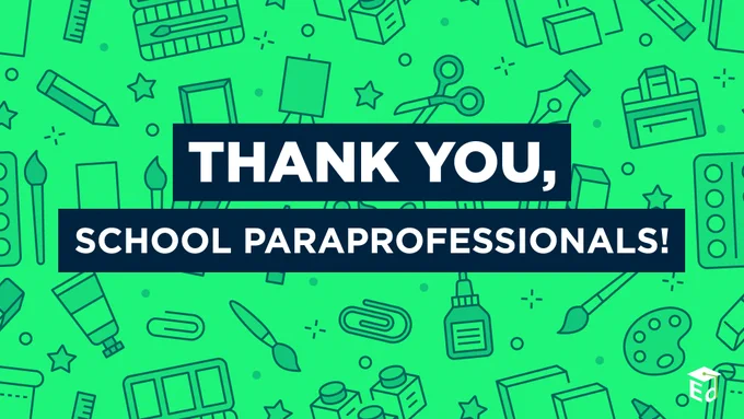 Thank you, school paraprofessionals!