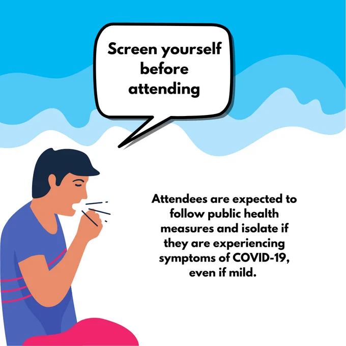 Screen yourself before attending