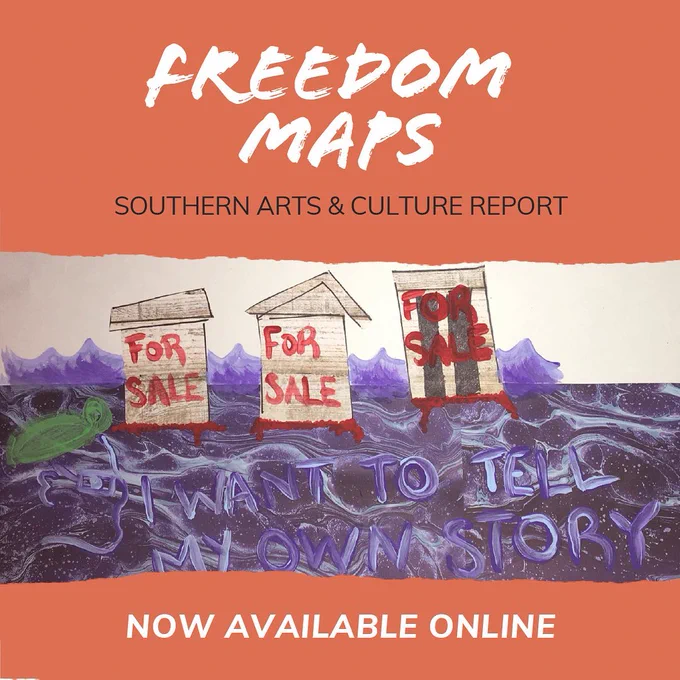 A deep terracotta colored graphic with white, brushstroke text reading FREEDOM MAPS. Below, black capitalized sans serif text reads SOUTHERN ARTS & CULTURE REPORT. Below that text, a painted graphic. Three white wooden structures resembling houses, or, perhaps, institutions, are adorned with text reading FOR SALE in red. These structures seem to float on deep blue water, in which the phrase I WANT TO TELL MY OWN STORY can be seen if the viewer looks closely. A green animal-like figure follows closely behind the path of these structures. Purple mountains in the distance. Beneath this image, white capitalized sans serif text reads NOW AVAILABLE ONLINE.