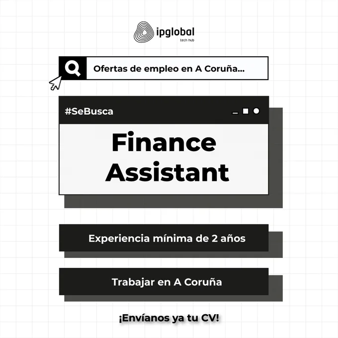 Ofertas de empleo en A Coruña: se busca finance assistant para cubrir baja maternal en Ipglobal
