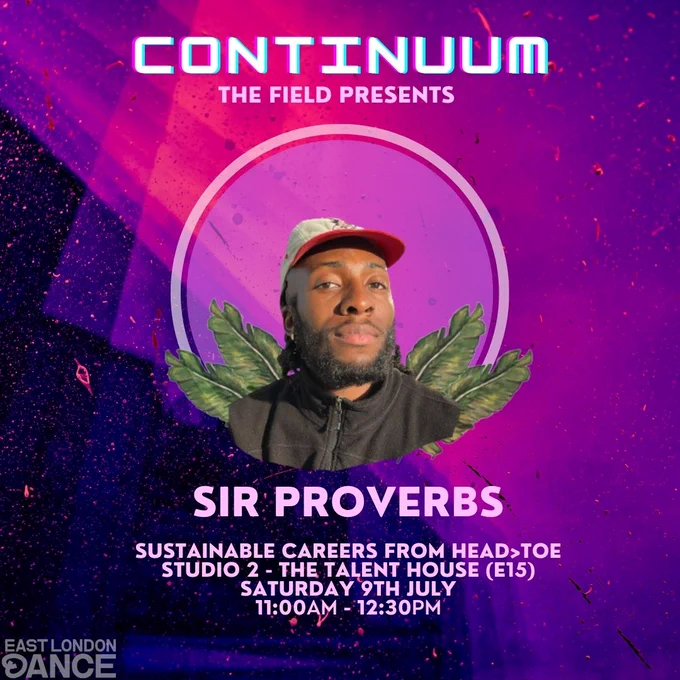 Promotional image for Continuum Festival. Headshot of Sir Proverbs on a purple glitchy background. Text reads 'Sustainable Careers from Head to Toe, Studio 2- The Talent House (E15), Saturday 9th July, 11 am to 12:30 pm.