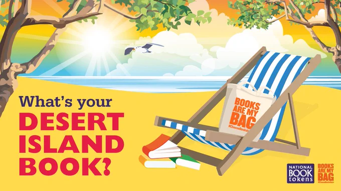 Text says 'What's your desert island book?' and shows an illustrated sun lounger, with a Books Are My Bag tote bag and a pile of books.