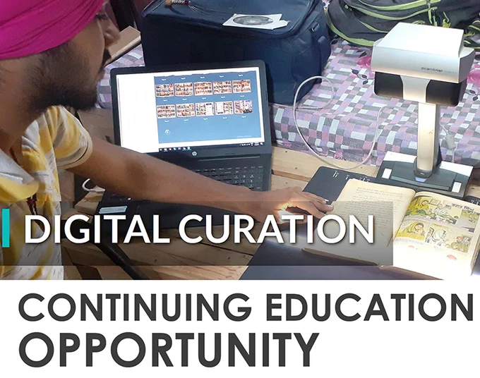 Digital Curation Continuing Education Opportunity. Background photo by Benipal Hardarshan & Jagvir Kaur - https://commons.wikimedia.org/wiki/File:Punjabi_Wikimedians_during_Digitization_Capacity_Building_Program.jpg