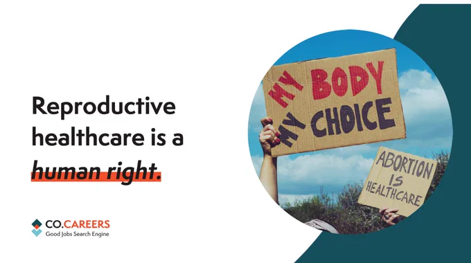 Text in the graphic reads: "Reproductive healthcare is a human right." The graphic also depicts an image showing protestors holding 'my body my choice' sign.