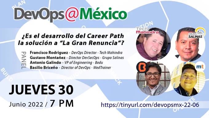 Comunidad #DevOpsMX Jueves 30 Junio panel super interesante donde discutiremos los efectos de la #GranRenuncia y como combatirla ayudando al desarrollo del #CareerPath. Además dinámica para entradas gratis a #TalentLand #GDL (online) cortesía de #Techmahindra LATAM.