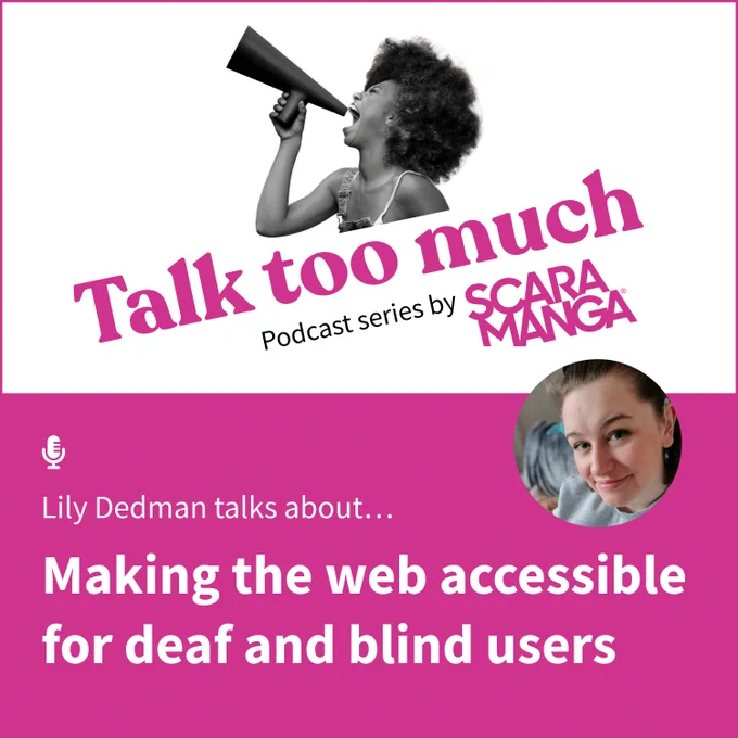 Announcement of the new podcast series by Scaramanga 'Talk too much' and its first guest, Lily Dedman.  
