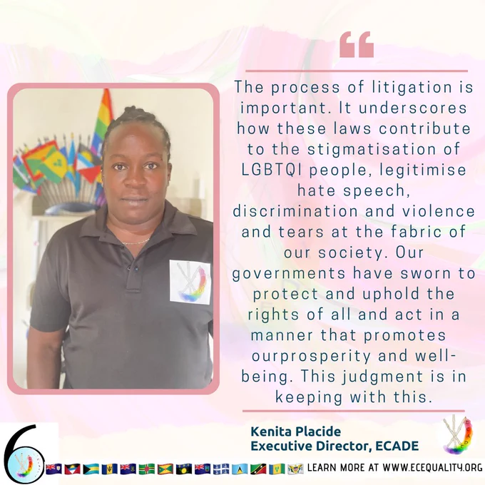 "The process of litigation is important. It underscores how these laws contribute to the stigmatisation of LGBTQI people, legitimise hate speech, discrimination and violence and tears at the fabric of our society. Our governments have sworn to protect and uphold the rights of all and act in a manner that promotes  ourprosperity and well-being. This judgment is in keeping with this."