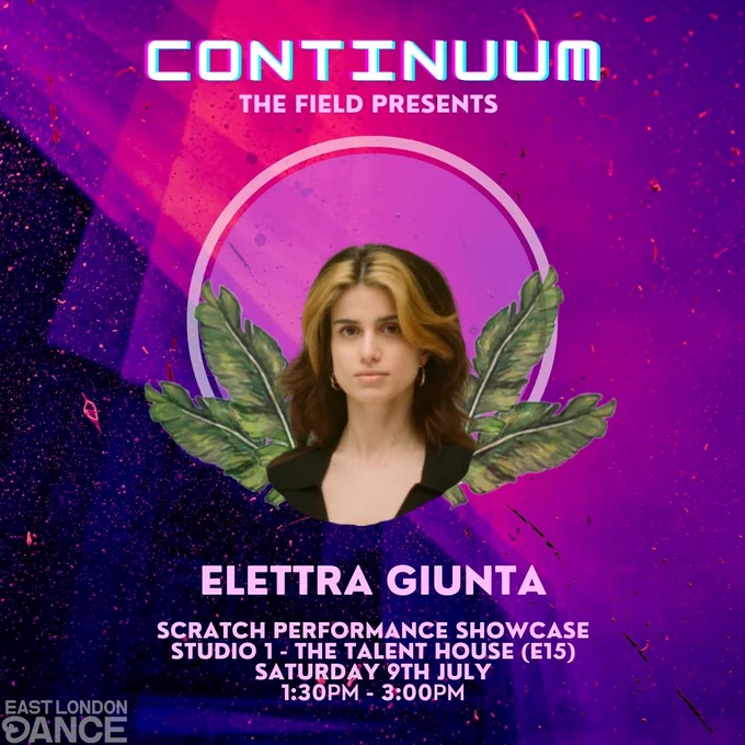 Promotional image for Continuum Festival. Headshot of Elettra Giunta on a purple glitchy background. Text reads 'Scratch Performance Showcase, Studio 1- The Talent House (E15), Saturday 9th July, 1:30 pm to 3 pm.'