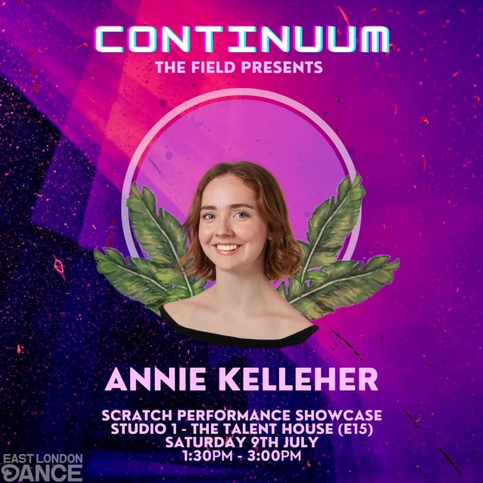 Promotional image for Continuum Festival. Headshot of Annie Kelleher on a purple glitchy background. Text reads 'Scratch Performance Showcase, Studio 1- The Talent House (E15), Saturday 9th July, 1:30 pm to 3 pm.'