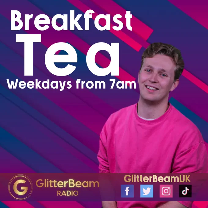 A poster of Danny on a background of pink and purple diagonal strips, with the words "Breakfast Tea, Weekdays from 7am" written in white. With a banner at the bottom with the GlitterBeam logo and their socials in it.