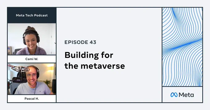 Episode 43: Building for the metaverse