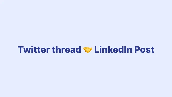 Twitter thread to LinkedIn Post