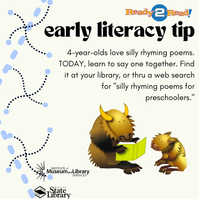 Square image with a two cartoon bison reading together. The title in the image reads "Early Literacy Tip", and the text reads "4-year-olds love silly rhyming poems. Today, learn to say one together. Find it at your library, or thru a web search for 'silly rhyming poems for preschoolers'.