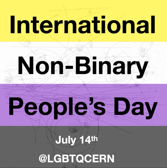 Non-binary flag (yellow, white, purple and black) superimposed to CERN's bubble chambers tracks. The text on it says: International Non-Binary People's Day, July 14th , @LGBTQCERN
