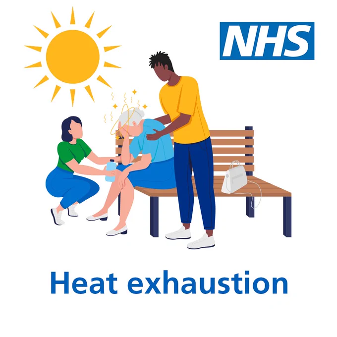 An illustration of an older person sitting on a bench while looking distressed. The older person is holding their face whilst looking down. 

A younger person is standing to the left of the older person, they are stood up and holding the older persons shoulders while looking down at them. 

Another young person is knelt down in front of the older person, while holding a bottle of water in their right hand. 

In the background, the sun is featured. 

The main title text features in the bottom quarter of the image. It reads: Heat exhaustion. 

The NHS logo features in the top right of the image. 