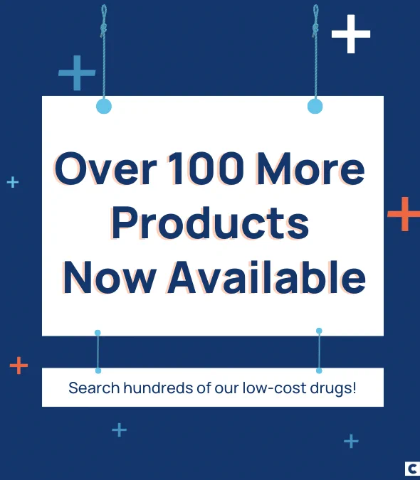 White and blue box with text "Over 100 More Products Now Available. Search hundreds of our low-cost drugs."