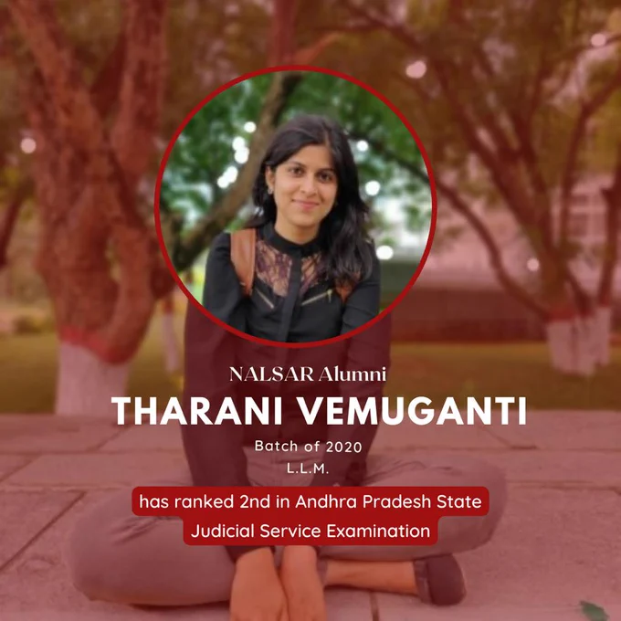 NALSAR Alumni Tharani Vemuganti Batch of 2020 LLM has secured the 2nd rank in the Andhra Pradesh State Judicial Service Examination