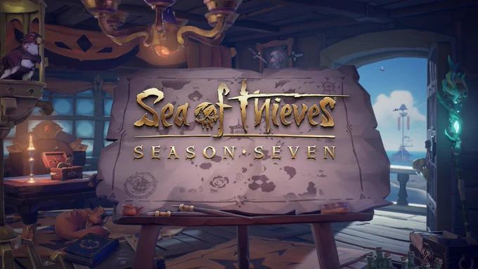 An easel set up in a ship's captain's cabin shows an easel with a map on it, with "Sea of Thieves Season Seven" written in front. The cabin is adourned with trinkets and exotic animals. Outside an open door to the right an ornate tower can be seen with fancy banners.