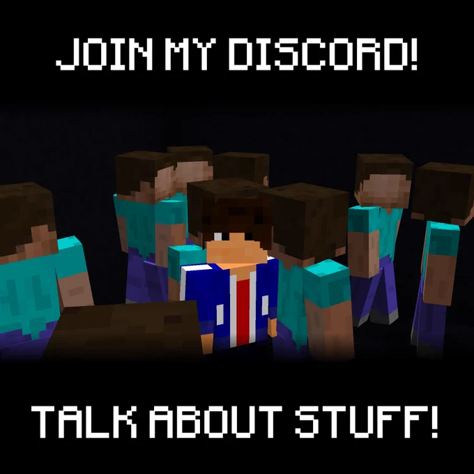 blockerlocker surrounded by blank-faced Steves. Text that says "Join my Discord! Talk about stuff!"