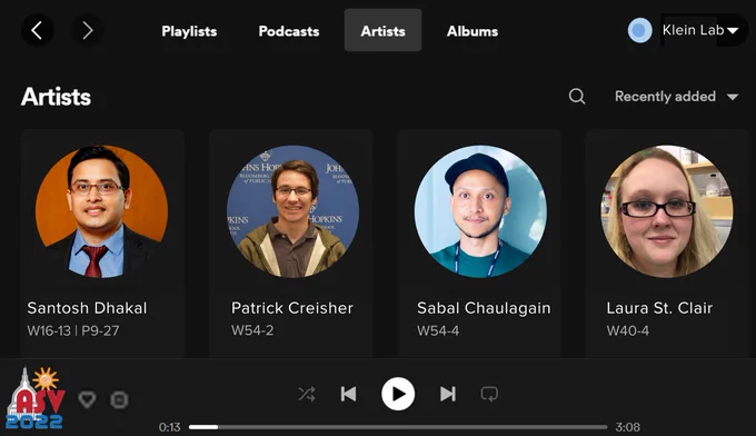 Klein lab presenters in a mockup spotify interface. Santosh Dhakal: W16-13 | P9-27, Patrick Creisher: W54-2, Sabal Chaulagain: W54-4, Laura St. Clair: W40-4
