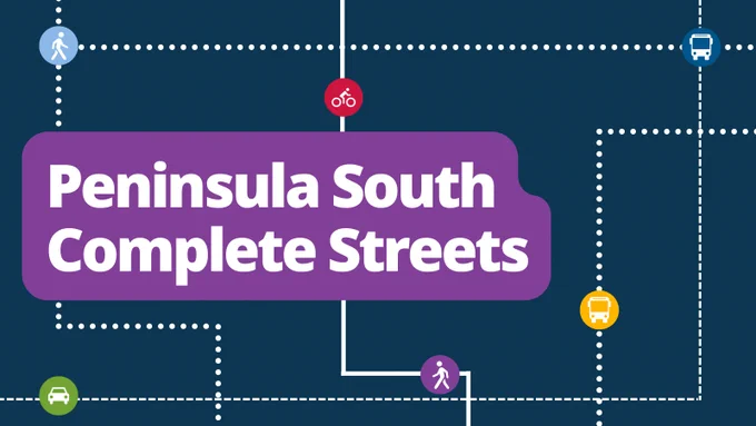 Peninsula South Complete Streets with icons of walking, cycling, rolling, driving, and taking the bus.