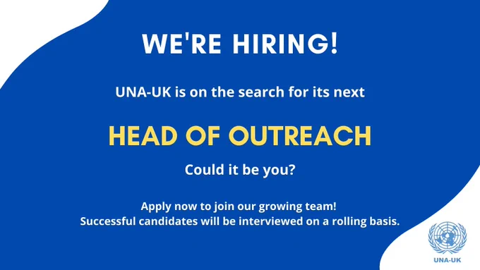 We're Hiring! UNA-UK is on the search for its next Head of Outreach. Could it be you? Apply now to join our growing team! Successful candidates will be interviewed on a rolling basis.