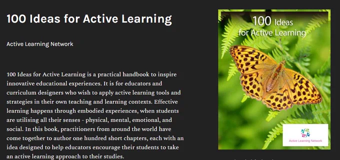 picture of the cover of the book '100 ideas for active learning' now published online under a CC BY licence. It shows a butterfly resting on a fern plant. 