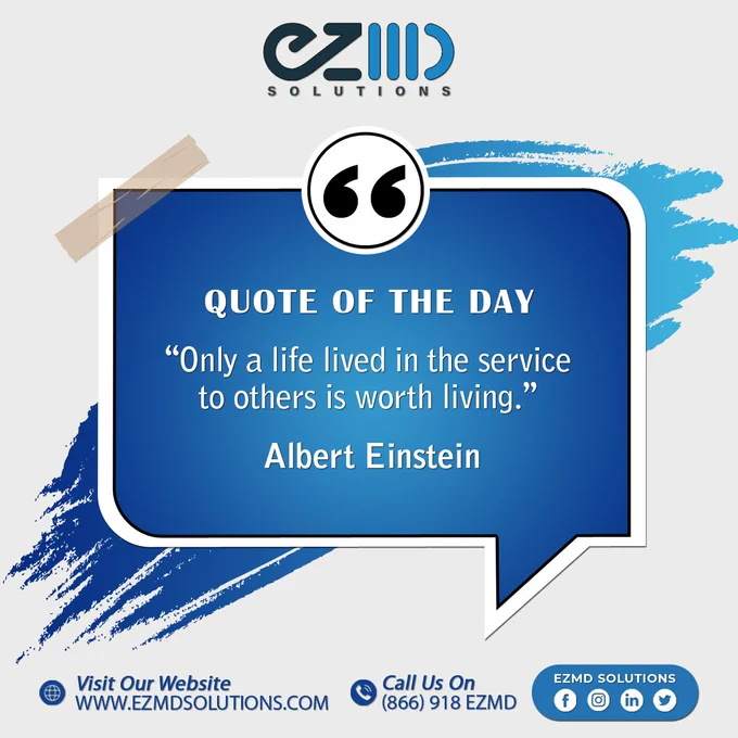 EZMD Solutions, RCM, Medical Billing Coding, Medical Digital Marketing, Quote of the Day