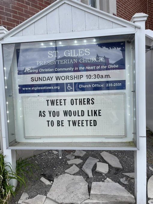 Church sign that says “tweet others as you would like to be tweeted”