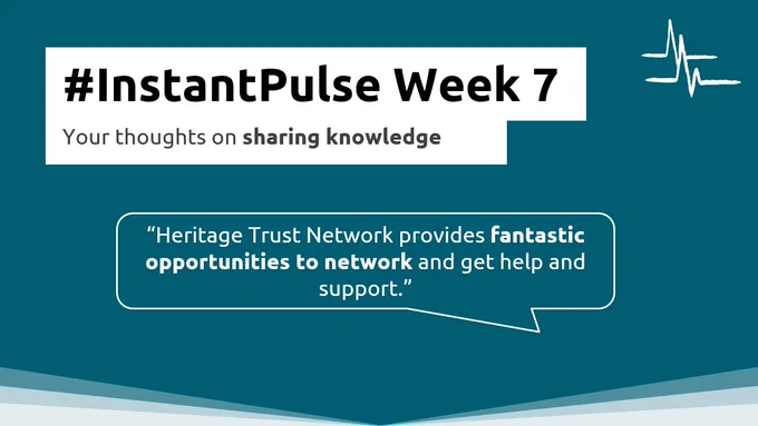 Heritage Trust Network provides fantastic opportunities to network and get help and support.