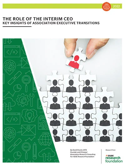 The Role of the Interim CEO: Key Insights of Association Executtive Transformations 