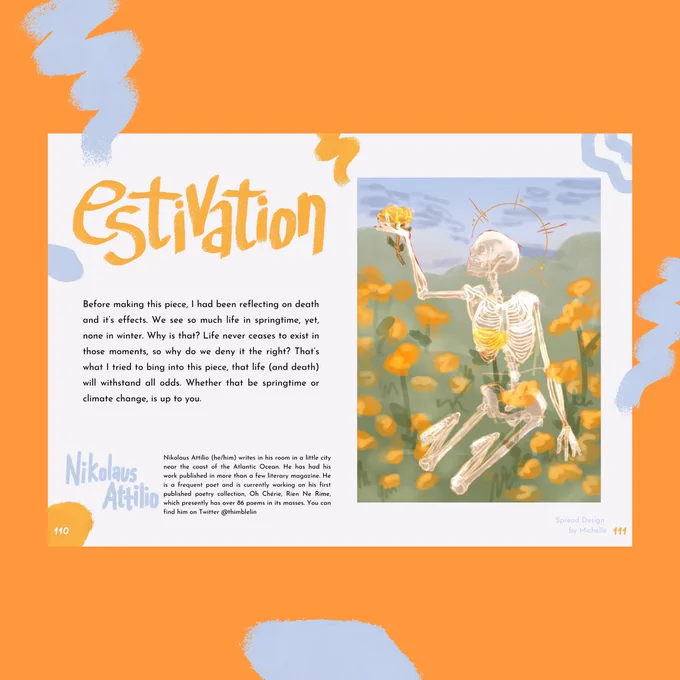 On a tangerine orange background is the spreadsheet for the title 'estivation' by Nikolaus Attilio. It features the art piece of a skeleton figure sitting amidst a bed of what seems to be marigolds, lifting a bud in its hand to the sky. Scattered across the image are orange and pastel blue squiggles. 
