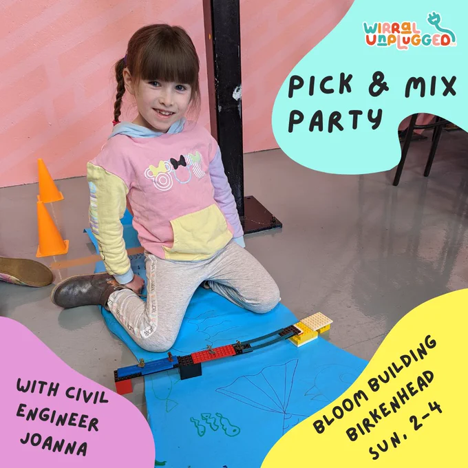 Pick and Mix party with Civil Engineer Joanna, Bloom Building Birkenhead Sunday 2-4 (little girl with a bridge she made from lego).