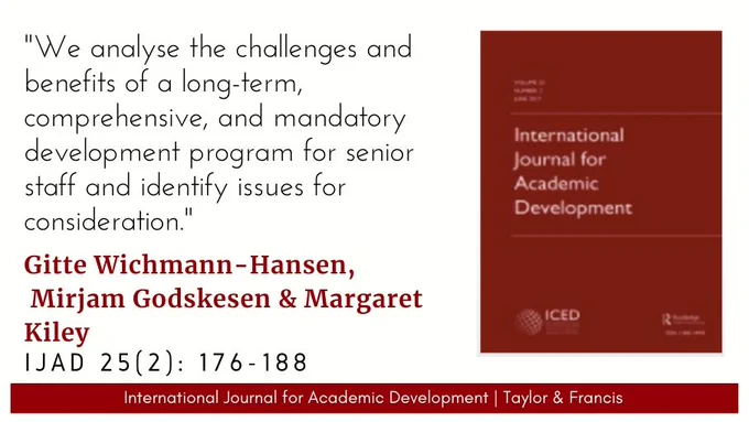 IJAD logo and a quote from an article by Gitte Wichmann-Hansen, Mirjam Godskesen & Margaret Kiley: "We analyse the challenges and benefits of a long-term, comprehensive, and mandatory development program for senior staff and identify issues for consideration."