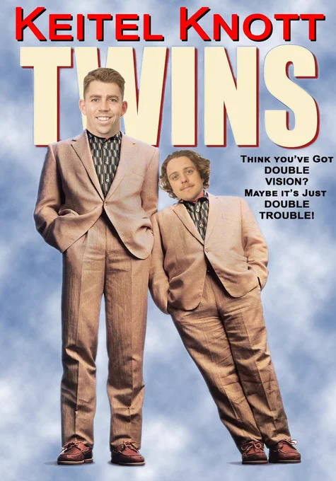 Keitel, Knott
TWINS