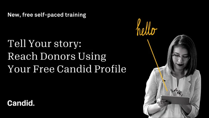 Business woman typing on her iPad. Text: Tell Your Story: Reach Donors Using Your Free Candid Profile