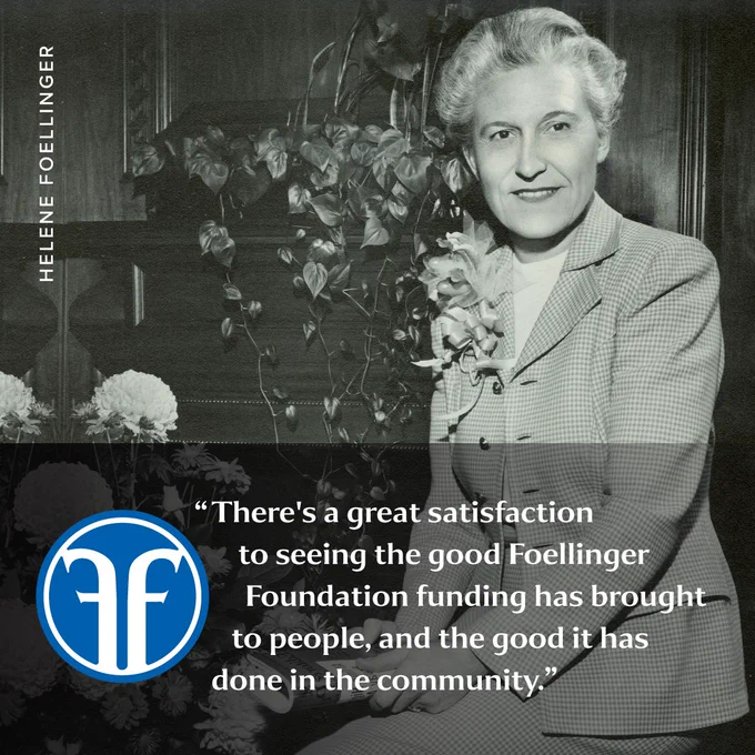 Portrait of Helene Foellinger with quote that reads "There's great satisfaction to seeing the good Foellinger Foundation funding has brought to people, and the good it has done in the community."